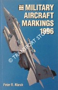 abc Military Aircraft Markings 1996 by MARCH, Peter R.